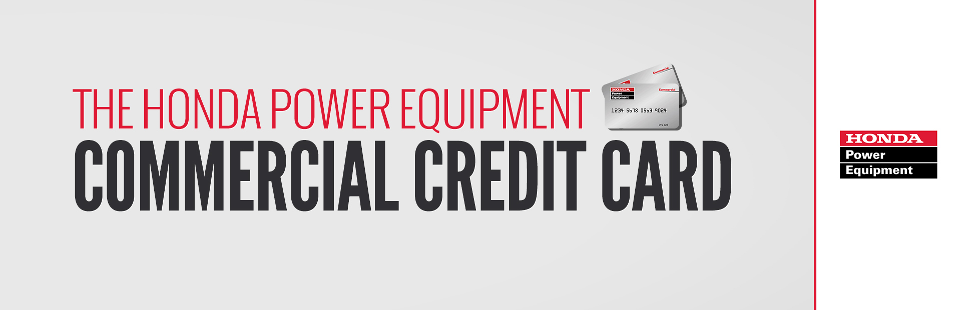Honda Power Equipment: The Honda Power Equipment Commercial Credit Card